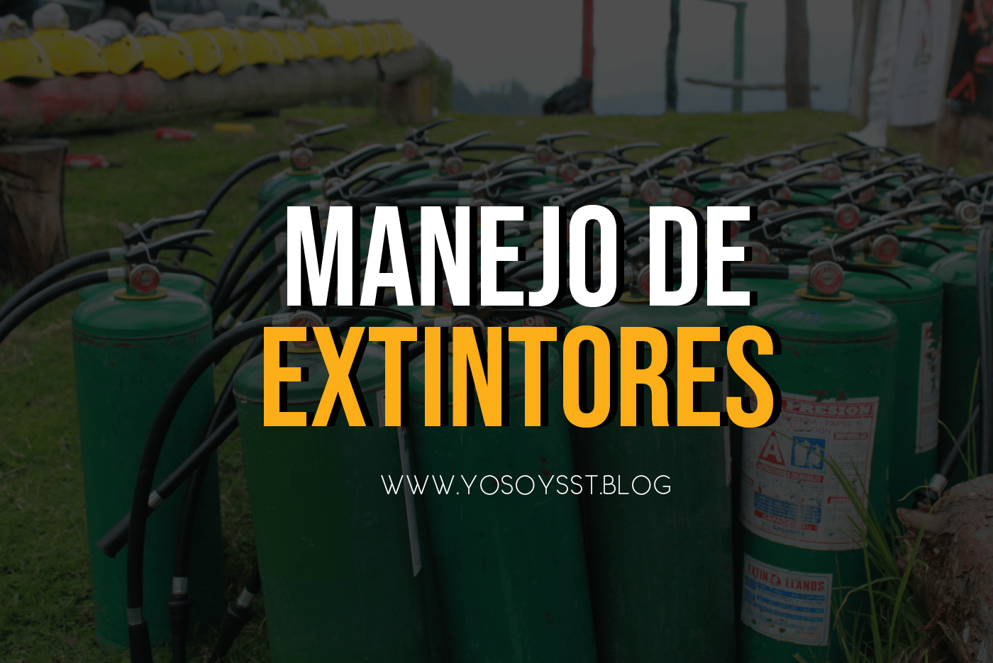 ¿CÓMO USAR UN EXTINTOR ADECUADAMENTE?